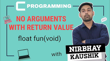 Function With No Arguments But A Retrun Value | Full Lecture In Hindi | By Nirbhay Kaushik