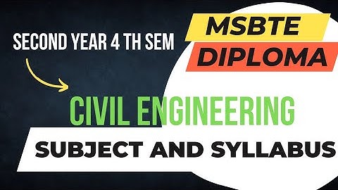 MSBTE CIVIL 4TH SEM SYLLABUS/SECOND YEAR/I-SCHEME/MAHARASHTRA.