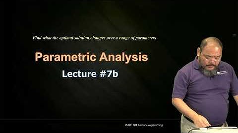 IMSE881 - Lecture 7b  Parametric Analysis Part 1/2