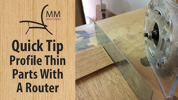 Quick Tip - Profile Thin Parts With A Router