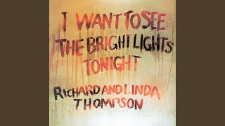 I Want to See the Bright Lights Tonight】(1974) Richard and Linda
