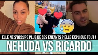 NEHUDA A ABANDONNÉ SES DEUX ENFANTS ? ELLE RÉPOND AUX RÉVÉLATIONS DE RICARDO ET BALANCE TOUT 😨