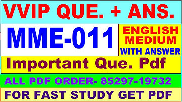 MME 011 important questions with answer in English | mme 011 Previous Year Question Paper
