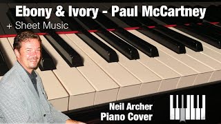 Video thumbnail of "Ebony & Ivory - Paul McCartney and Stevie Wonder - Piano Cover + Sheet Music"
