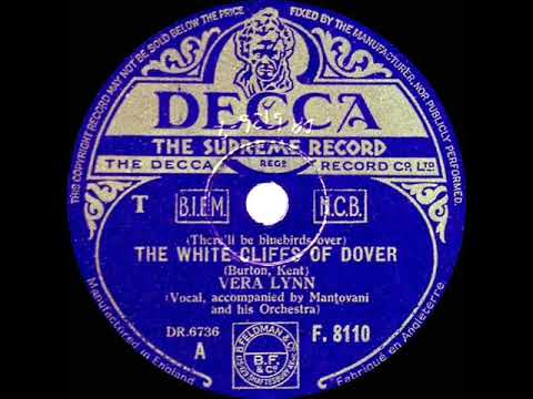 1942 Vera Lynn - The White Cliffs Of Dover (with the