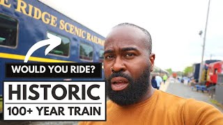 I Rode On A 100 Year Old Train
