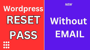 How to Change or Reset Wordpress Password Without Email