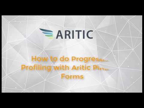 How to do Progressive Profiling with Aritic PinPoint Forms?