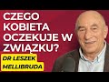 26 czego kobieta oczekuje w zwizku jest 8 gwnych oczekiwa  go leszek mellibruda