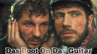 Video thumbnail of "Das Boot On Das Guitar "Music Cover""