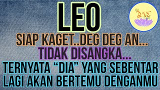 ZODIAK LEO - BERSIAPLAH..SEBENTAR LAGI KAMU AKAN BERTEMU DENGAN...#zodiak#tarot #zodiac#leo