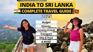 Sri Lanka Budget Travel Guide from India 2025: Costs, Itinerary, & More!