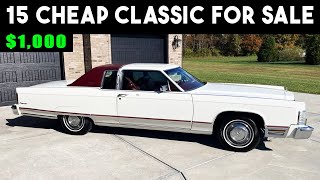 Driver Prices Available 15  BEST CHEAP CLASSIC CAR FINDS!! 💰🔥💲