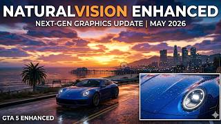 How to Install NaturalVision Enhanced Next Gen Graphics Update May, 2026 | GTA 5 Enhanced
