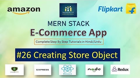 #26 Creating Redux Store Object | Mern Stack Tutorials(Hindi/Urdu)