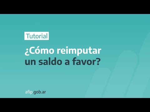 ¿Cómo reimputar un saldo a favor?