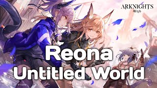 ReoNa - Untitled World [Full Version]