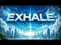 Exhale- RGM