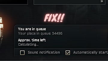 Tarkov Queue FIX!!!!