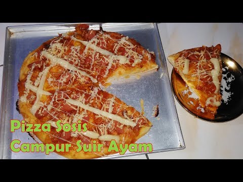 resep-pizza-sosis-campur-ayam-suir-ala-rumahan