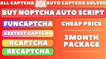 Kolotibablo All Captcha Auto solver | Buy Noptcha auto script in cheap rate | Funcaptcha auto script