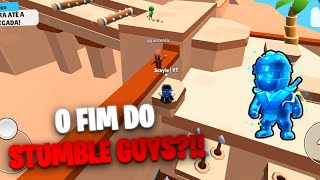 VOU PARAR DE JOGAR STUMBLE GUYS?!!#stumbleguys