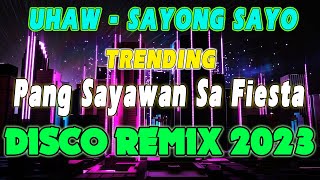 TRENDING TIKTOK CHACHA 💥 UHAW   HERBAL NA UTAN 💥 NONSTOP CHACHA DISCO MIX 2023