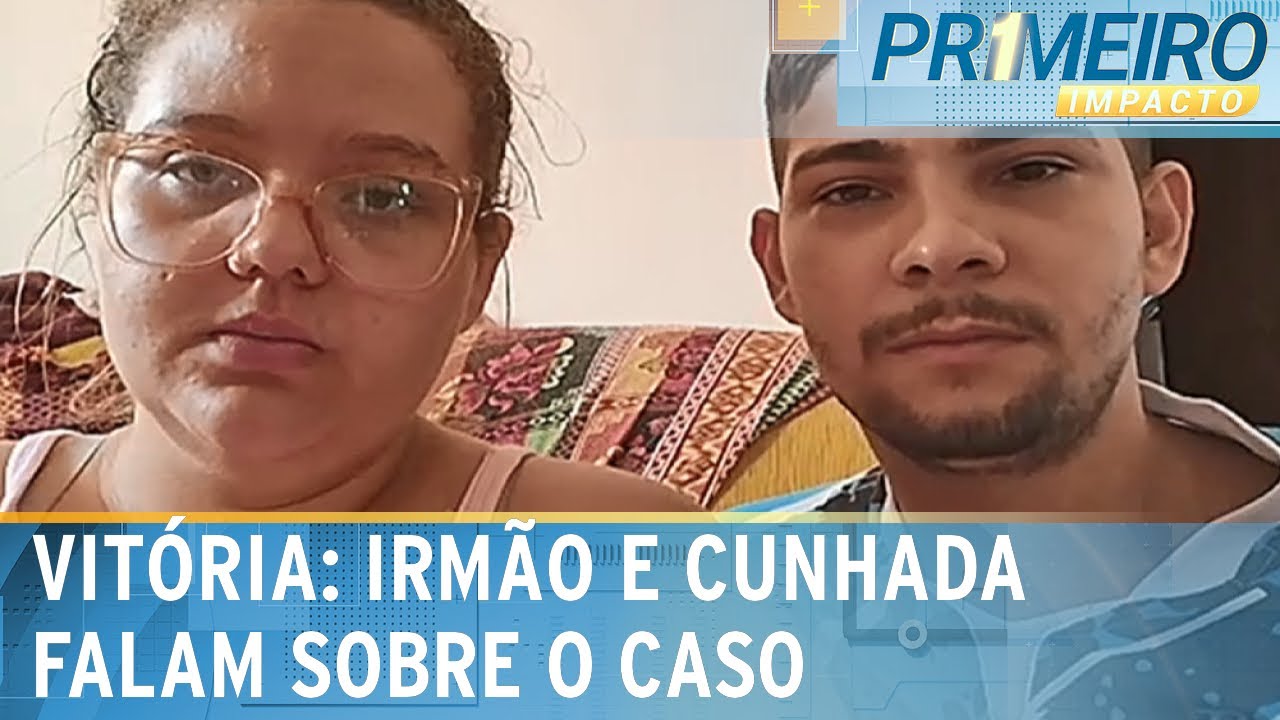 Irmão e cunhada de Vitória falam sobre o caso da jovem morta em Cajamar |Primeiro Impacto (12/03/25)