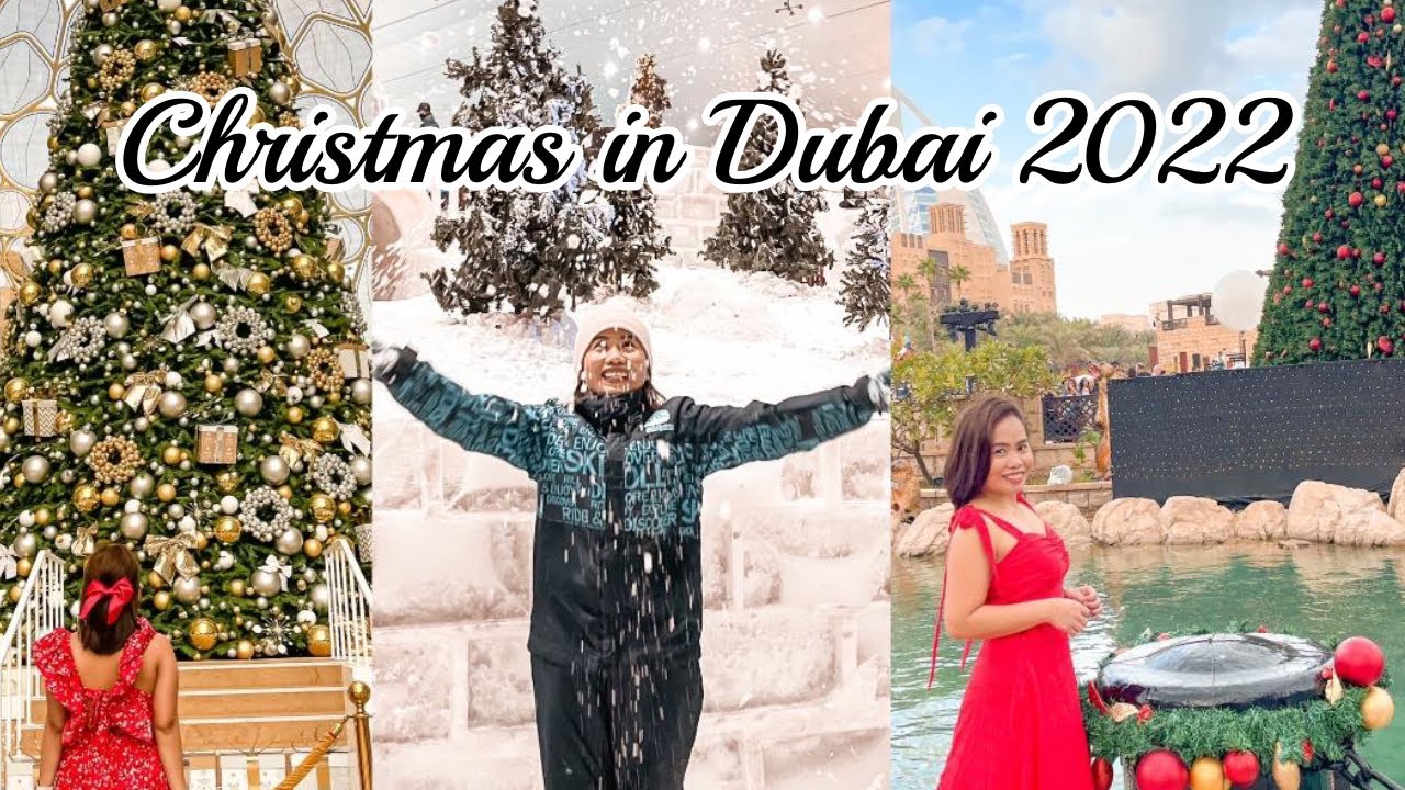 Christmas in Dubai 2022 YouTube