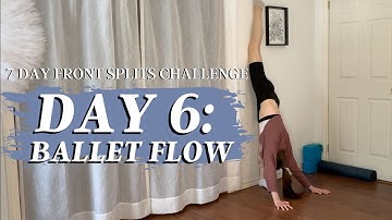 7 day front splits challenge // Day 6