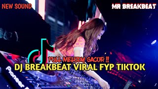DJ PANDA FULL MELODY GACOR DJ BREAKBEAT FYP TIKTOK - Mr BreakBeat