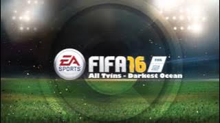 Download lagu All Tvins - Darkest Ocean (Fifa 16)