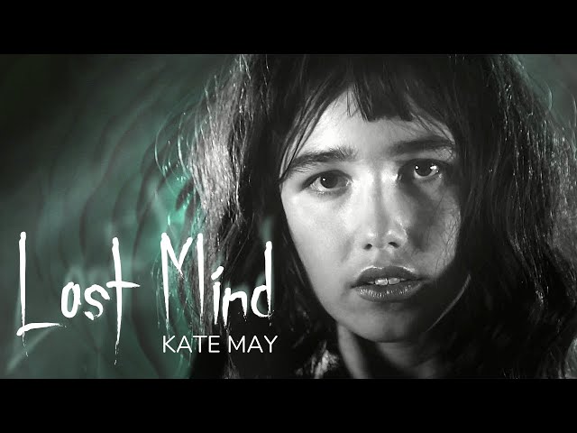 Kate May - Lost Mind (Official Music Video) class=