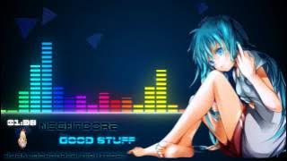 Nightcore - Good Stuff