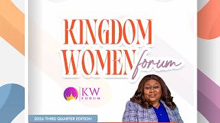 KINGDOM WOMEN FORUM - 01||08||2026