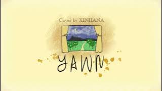 Seventeen - Yawn // Cover by XINHANA
