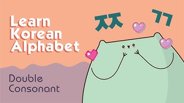 Learn Korean Alphabet : Double consonants 한글( Hangul ) Part 3