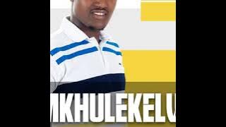 Umkhulekelwa - Khumbule Khaya