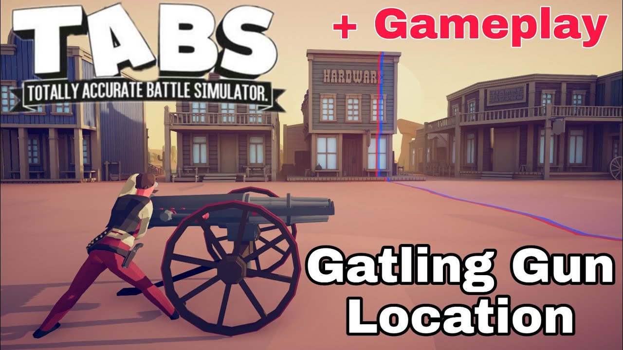 Gatling Gun Location - TABS Secret Unit - YouTube