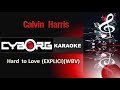 READ DESCRIPTION - Calvin Harris Hard to Love KARAOKE WBV EXPLICIT