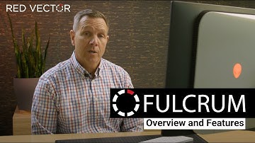 Fulcrum | Overview and Features