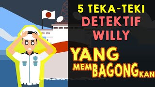 5 TEKA-TEKI YANG BIKIN GELENG-GELENG KEPALA || DETEKTIF WILLY LEVEL MEDIUM by Tukang Trik 7,010 views 3 years ago 8 minutes, 6 seconds