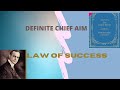2. Law of Sucess in 16 Lessons by Napoleon Hill /Definite Chief Aim