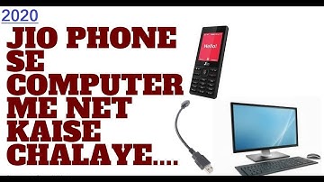 How To Enable USB Tethering In Jio Phone | Share Jio Phone Internet to PC| In 2020