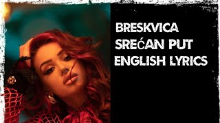 Breskvica - Srecan put - Have a nice trip ( English Lyrics ) .. From Serbia 🇷🇸🇷🇸