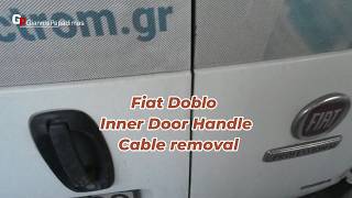 Fiat Doblo  Inner Door Handle Cable removal