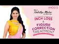 Ankitha Muler (actor) at Anoos for inch loss and figure correction Treatment