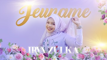 Jeuname - Irva Zulka (Official Lirik Video)