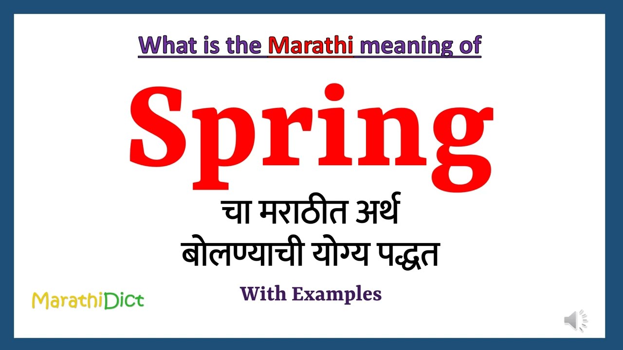 Spring Meaning In Marathi Spring Spring In Marathi 