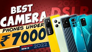 Top 5 Best Camera Smartphone Under 7000 in 2022 | Best Camera Phone Under 7000 in INDIA
